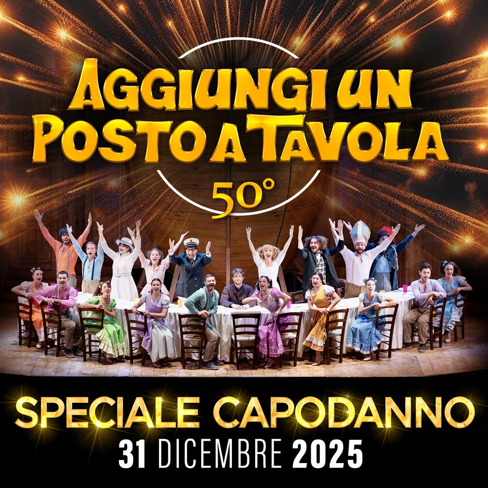 SPECIALE CAPODANNO - AGGIUNGI UN POSTO A TAVOLA